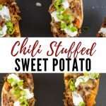 Chili Stuffed Sweet Potato