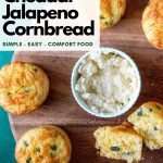 Jiffy Jalapeno Cornbread Muffins on a wooden board with honey butter