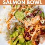 Spicy Salmon Bowl: Rice, salmon, avocado and pickled vegetables in a bowl, covered in spicy mayo.
