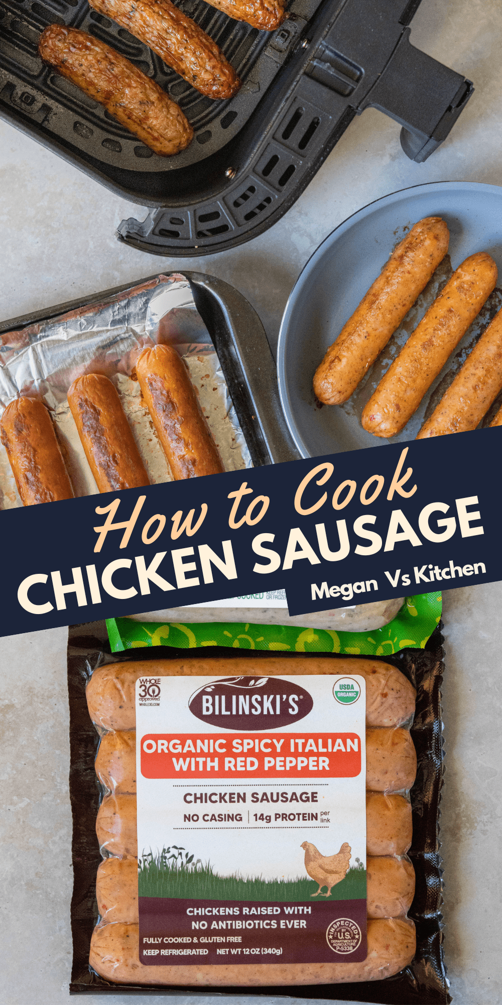How to Cook Chicken Sausage (3 Ways) Megan vs Kitchen