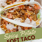 another Spicy Potato Soft Taco pin