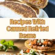 21 Recipes With Canned Refried Beans pin