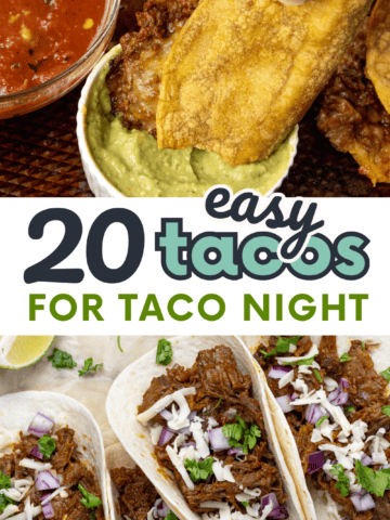 Two images of tacos and text that says 20 easy tacos for taco night