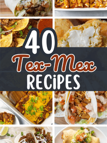 40 Tex mex Recipes