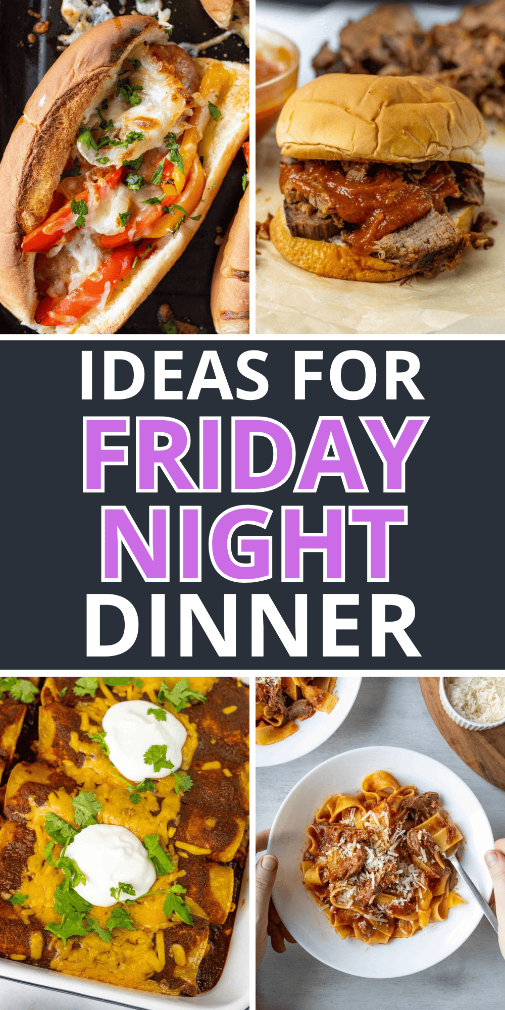 Family Friday Night Dinner Pin with different recipes pictured on it 