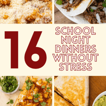 16 School Night Dinners Without Stress
