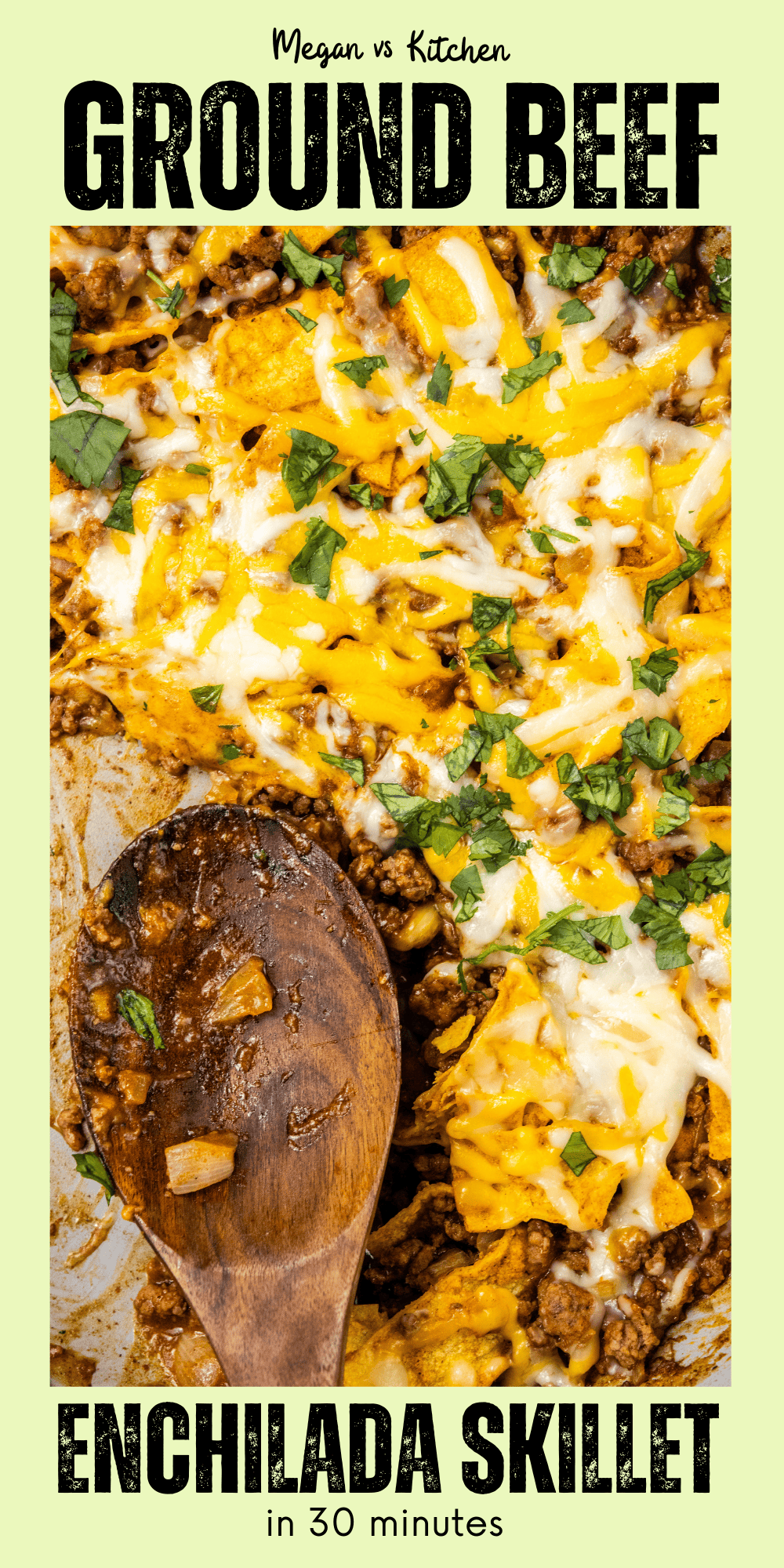 pin 3 for 30 Minute One Pan Beef Enchilada Skillet